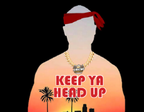 Keep Ya Head Up